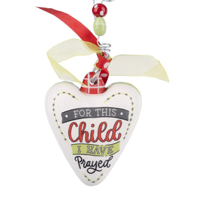 For This Child I Have Prayed Ornament